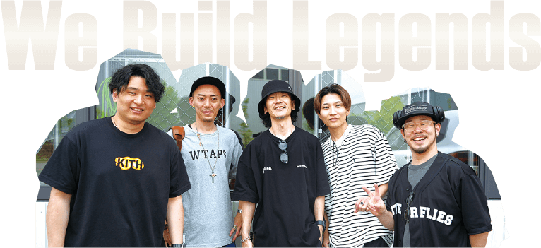 We Build Legends
